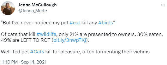Of cats that kill wildlife, only 21% are presented to owners. tweet by Jenna McCullough, PhD student.